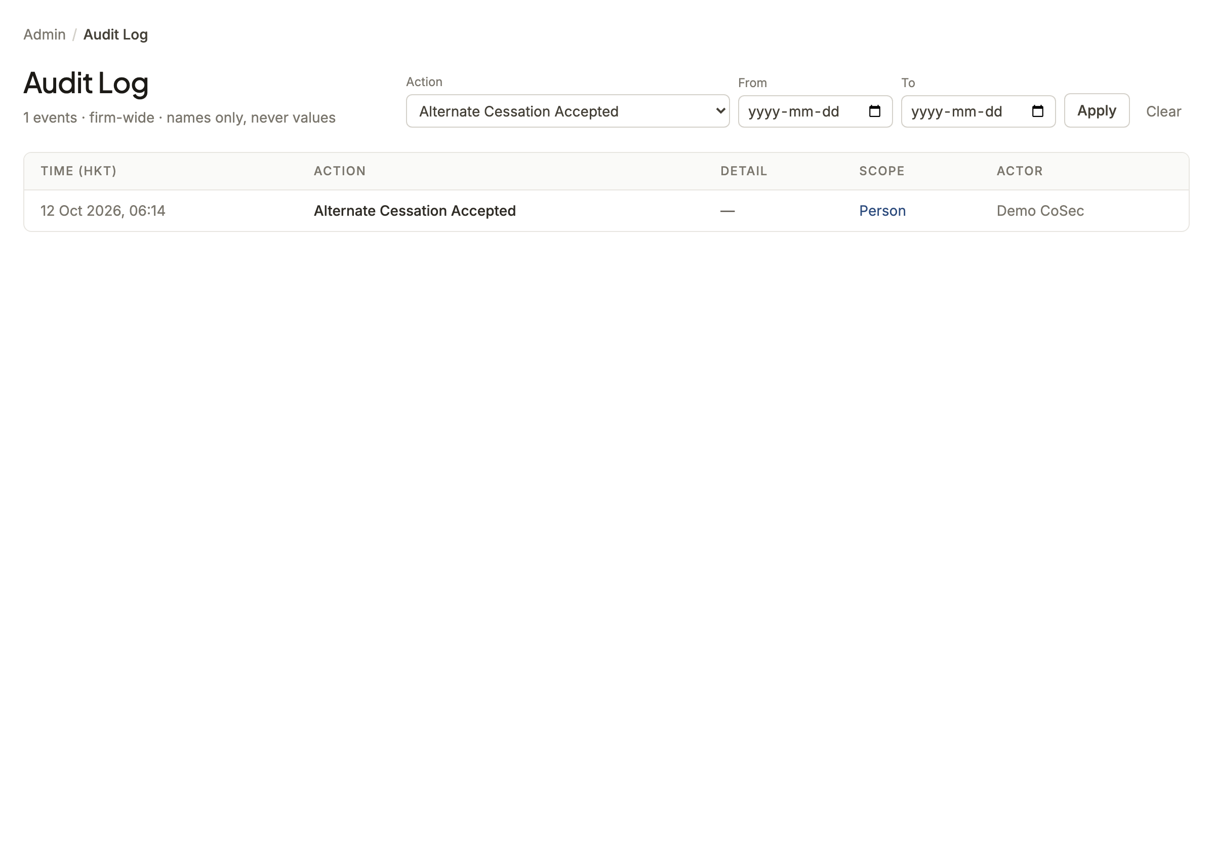 The audit log: one recorded action with its time, action name and the person who took it.